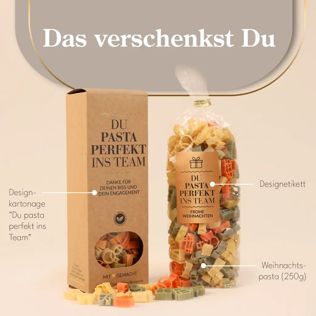 Weihnachtspasta "Du Pasta perfekt ins Team"