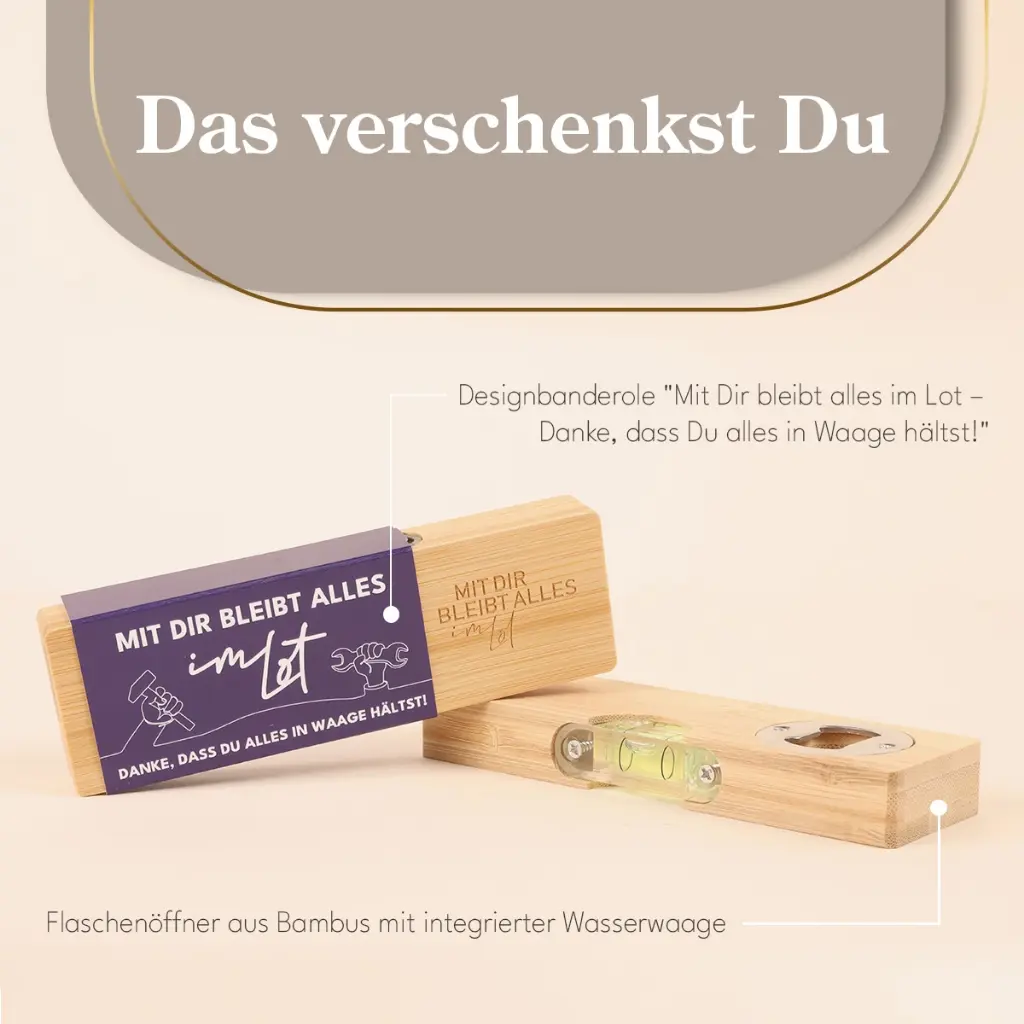 Flaschenöffner "Mit Dir bleibt alles im Lot"