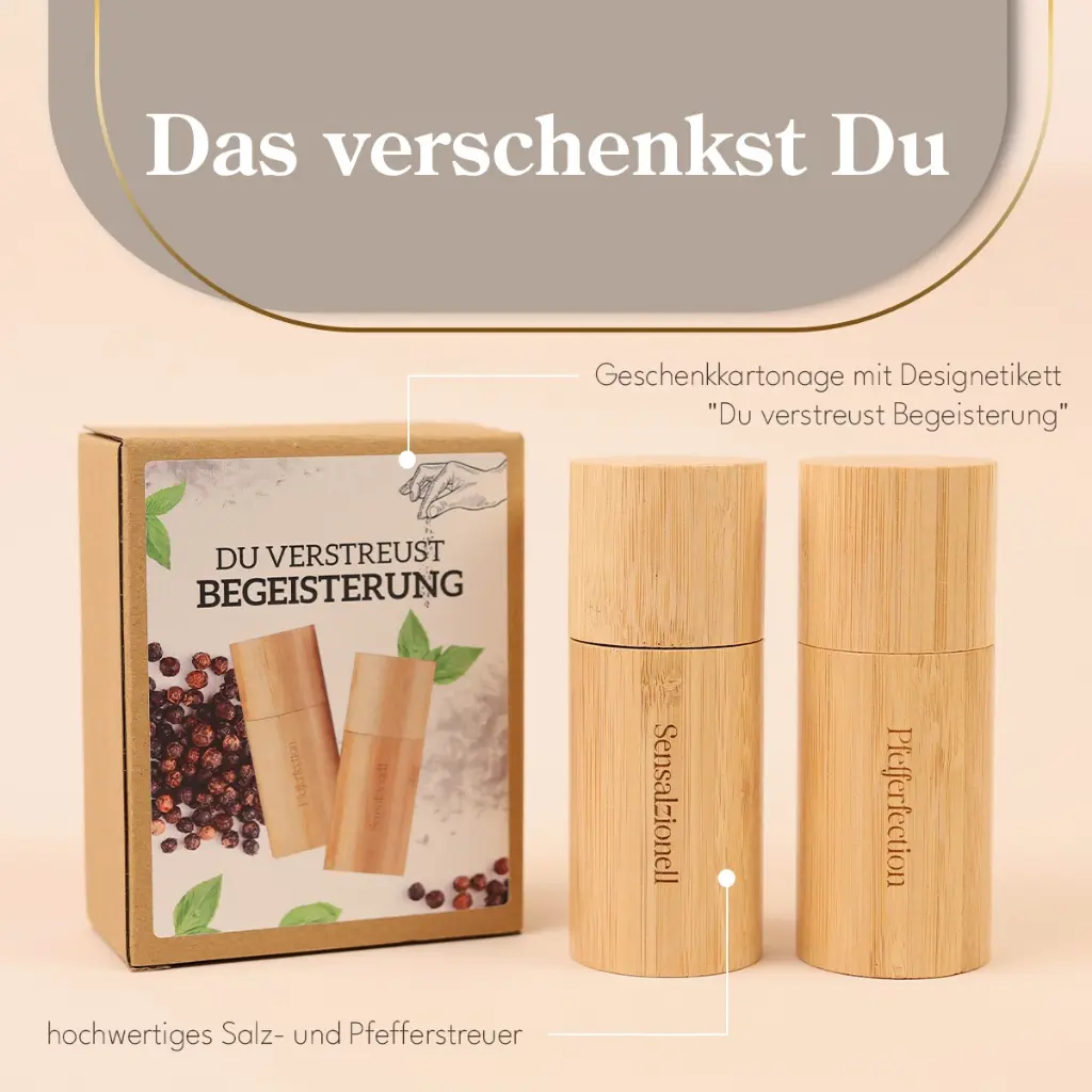Salz- & Pfeffermühle "Du verstreust Begeisterung"