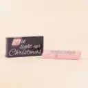 "YOu light up christmas"- Yogurette