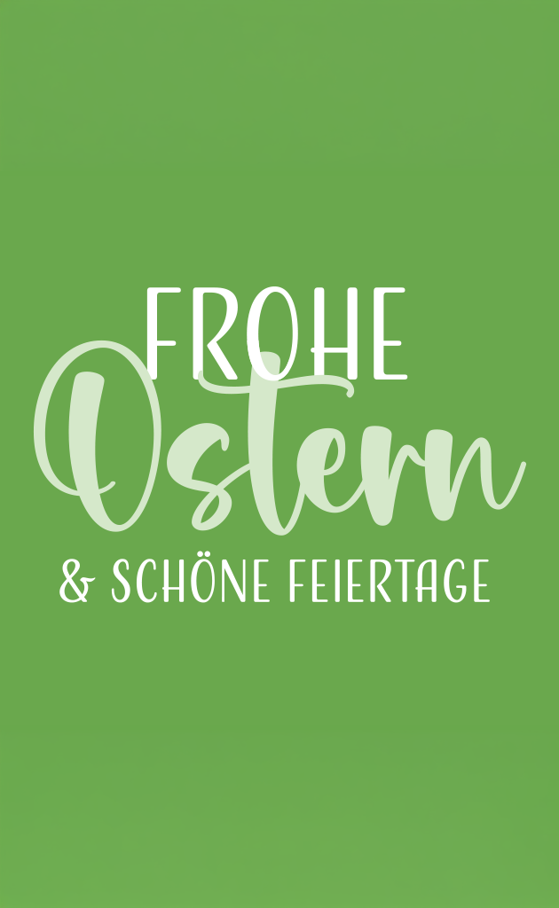 Motiv "Frohe Ostern & schöne Feiertage"